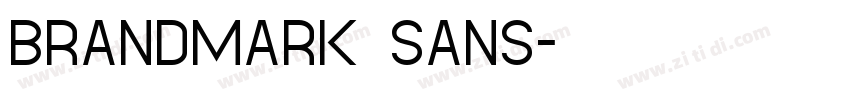 BRANDMARK SANS字体转换